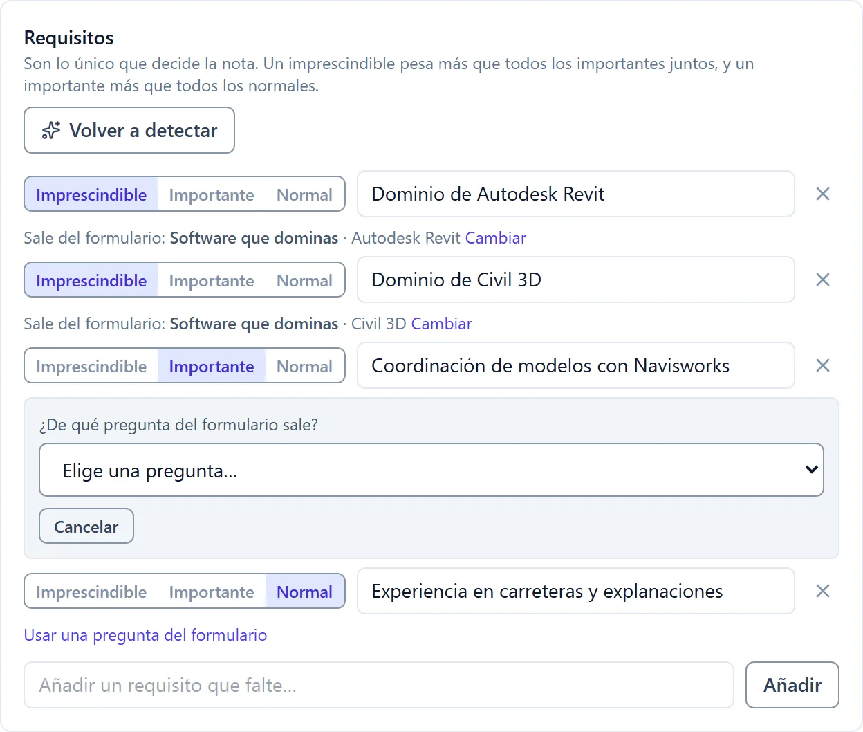 El selector para decir a mano de qué pregunta del formulario sale un requisito